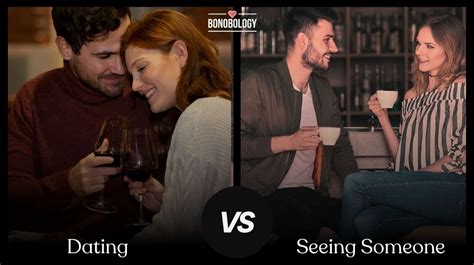 seeing someone vs dating someone